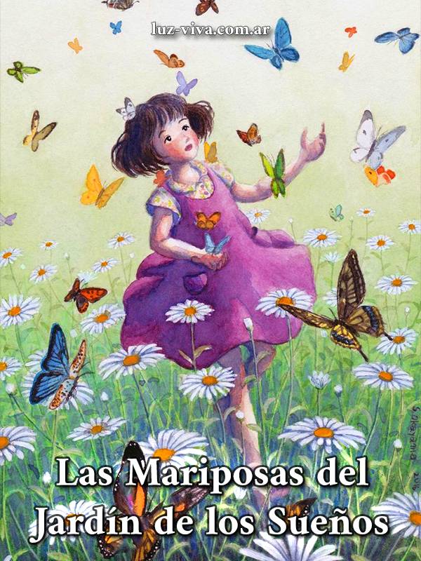 Las Mariposas del Jardín de los Sueños