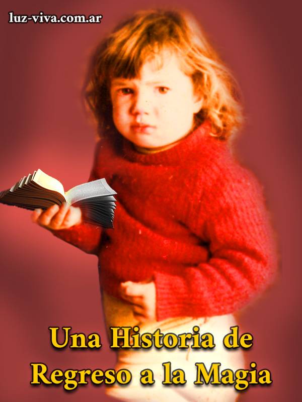 Una Historia de Regreso a la Magia